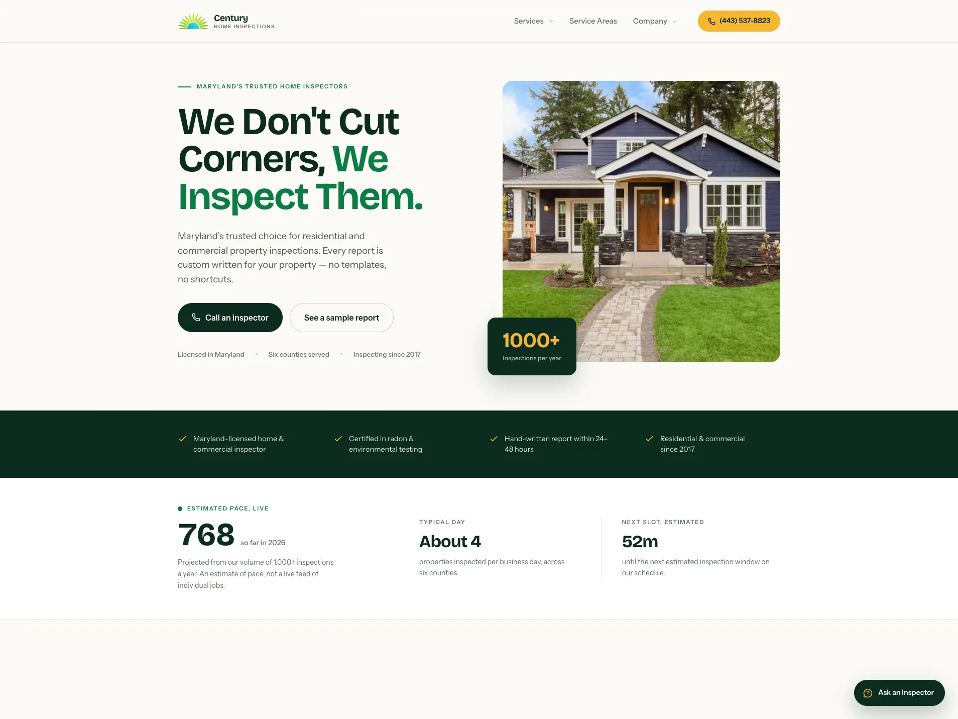 Century Home Inspections homepage on desktop: the headline “We Don’t Cut Corners, We Inspect Them.” beside a photo of a craftsman-style house, with a “1000+ inspections per year” badge